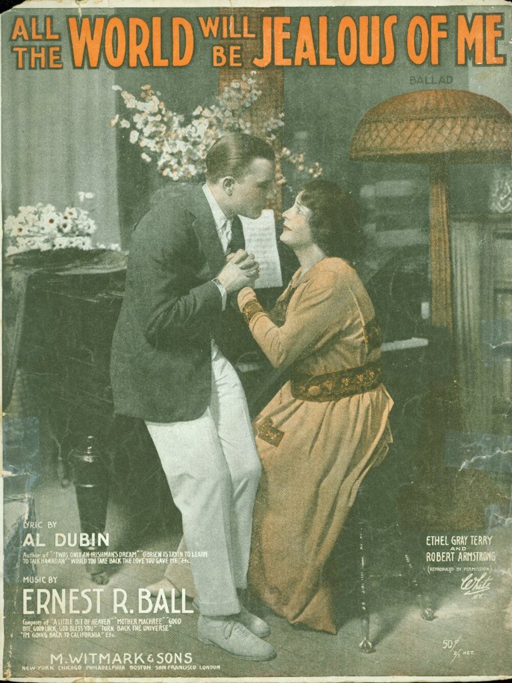 "ALL THE WORLD WILL BE JEALOUS OF ME"- by Dubin and Ball- 11x14 Sheet Music 1917